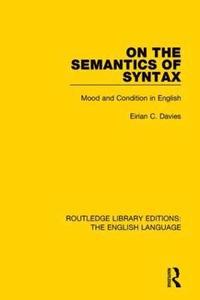 bokomslag On the Semantics of Syntax