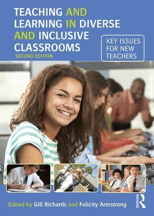 Gill Richards, Felicity Armstrong - Teaching and Learning in Diverse and Inclusive Classrooms, Häftad