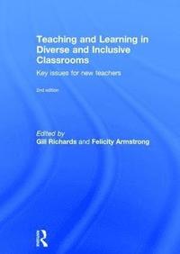 bokomslag Teaching and Learning in Diverse and Inclusive Classrooms