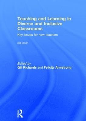 bokomslag Teaching and Learning in Diverse and Inclusive Classrooms