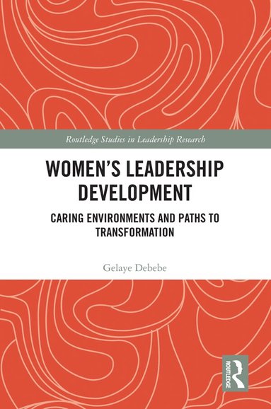 Gelaye Debebe - Women's Leadership Development, Inbunden