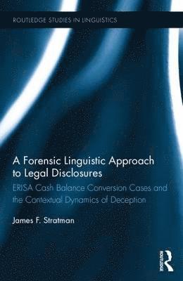 bokomslag Forensic Linguistic Approach to Legal Disclosures