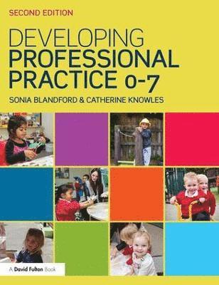 Developing Professional Practice 0-7 1