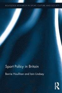 bokomslag Sport Policy in Britain