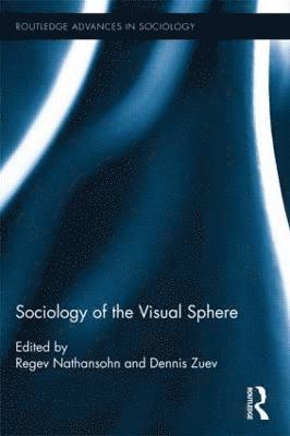 Sociology of the Visual Sphere 1