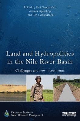 Land and Hydropolitics in the Nile River Basin 1
