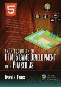 bokomslag An Introduction to HTML5 Game Development with Phaser.js
