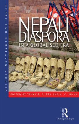 Tanka B. Subba, A. C. Sinha - Nepali Diaspora in a Globalised Era, Inbunden