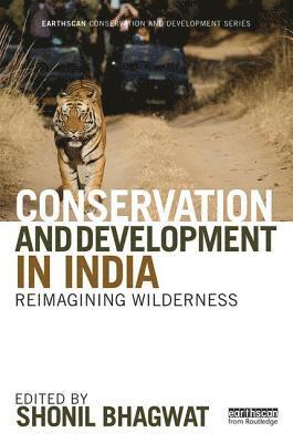 Conservation and Development in India 1