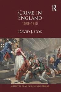 bokomslag Crime in England 1688-1815