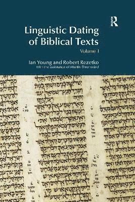 Linguistic Dating of Biblical Texts: Vol 1 1