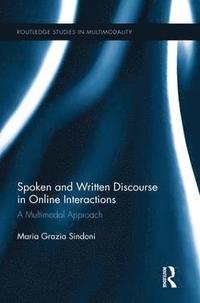 bokomslag Spoken and Written Discourse in Online Interactions