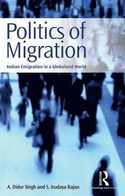 bokomslag Politics of Migration