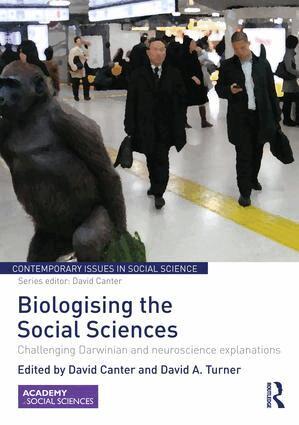 David Canter, David Turner - Biologising the Social Sciences, Häftad