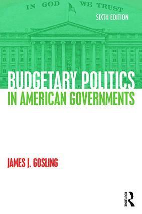 bokomslag Budgetary Politics in American Governments