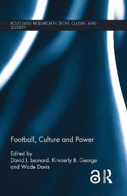 Football, Culture and Power 1