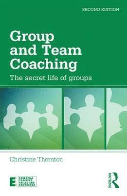 Christine Thornton - Thornton, C: Group and Team Coaching, Häftad