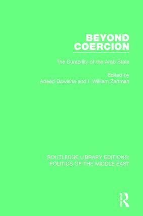 Adeed Dawisha, I. William Zartman, USA) Zartman, I. William (John Hopkins University, Adeed I. Dawisha - Beyond Coercion, Häftad