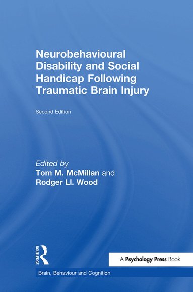 bokomslag Neurobehavioural Disability and Social Handicap Following Traumatic Brain Injury