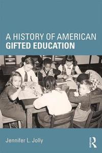 bokomslag A History of American Gifted Education
