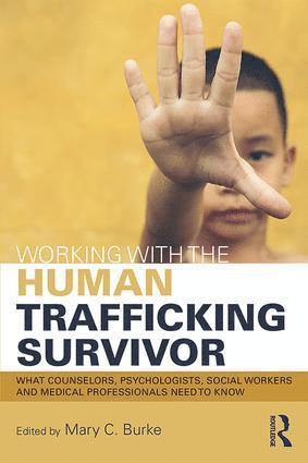 bokomslag Working with the Human Trafficking Survivor