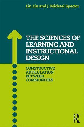 Lin Lin, J. Michael Spector - Sciences of Learning and Instructional Design, Häftad