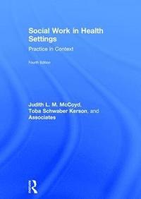 bokomslag Social Work in Health Settings