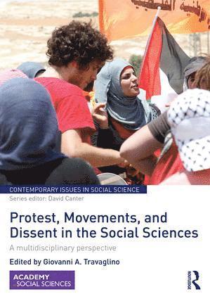 Protest, Movements, and Dissent in the Social Sciences
