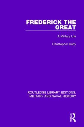 Christopher Duffy - Frederick the Great, Inbunden