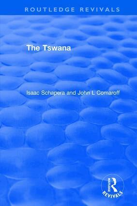 Isaac Schapera, John L Comaroff - Tswana, Häftad
