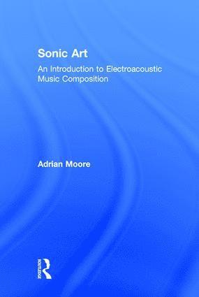 bokomslag Sonic Art