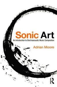 bokomslag Sonic Art