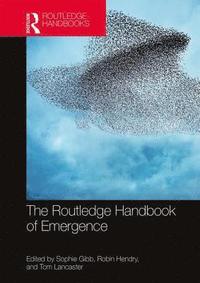 bokomslag The Routledge Handbook of Emergence
