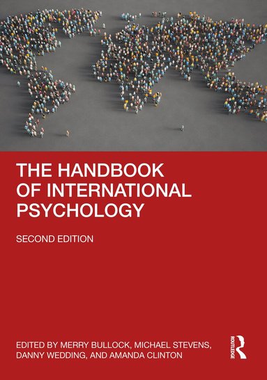 Merry Bullock, Michael Stevens, Danny Wedding, Amanda Clinton - Handbook of International Psychology, Inbunden