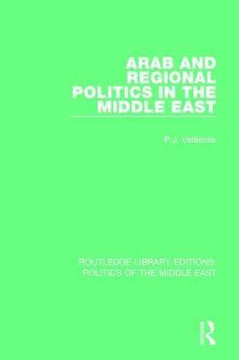 bokomslag Arab and Regional Politics in the Middle East