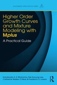 bokomslag Higher-Order Growth Curves and Mixture Modeling with Mplus