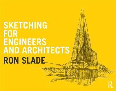 Sketching for Engineers and Architects 1