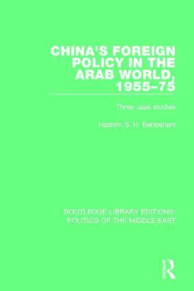 bokomslag China's Foreign Policy in the Arab World, 1955-75