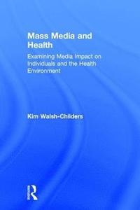 bokomslag Mass Media and Health