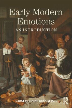 Susan Broomhall - Early Modern Emotions, Häftad