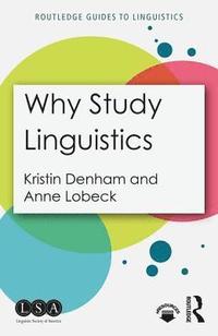 bokomslag Why Study Linguistics