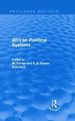 M. Fortes, E. E. Evans-Pritchard, M. Fortes, E. E. Evans-Pritchard - African Political Systems, Inbunden