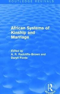 bokomslag African Systems of Kinship and Marriage