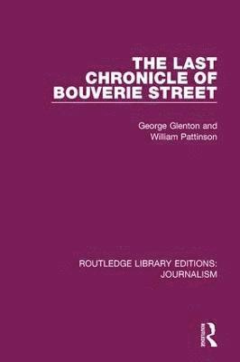 bokomslag The Last Chronicle of Bouverie Street