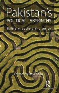 bokomslag Pakistans Political Labyrinths