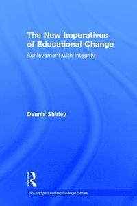 bokomslag New Imperatives of Educational Change