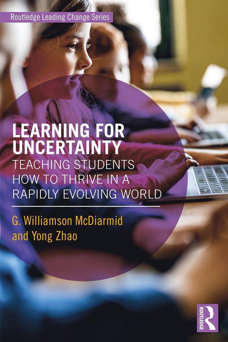 G. Williamson McDiarmid, Yong Zhao, G. Williamson Mcdiarmid - Learning for Uncertainty, Häftad