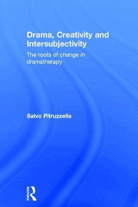 Salvo Pitruzzella - Drama, Creativity and Intersubjectivity, Inbunden