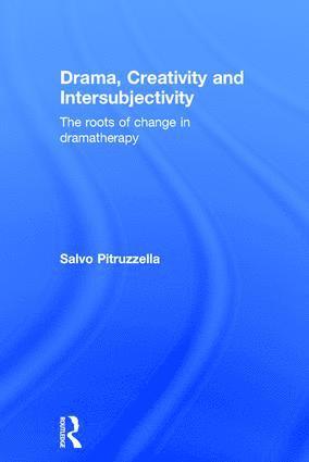 bokomslag Drama, Creativity and Intersubjectivity