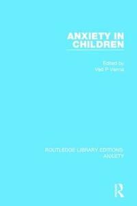 bokomslag Anxiety in Children